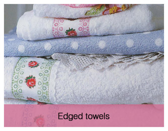 Edged towels