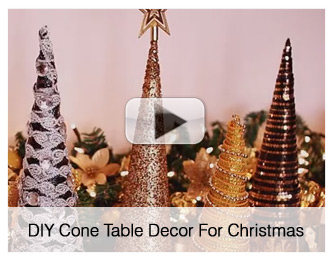 DIY Cone Table Decors For Christmas