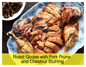 Roast Goose with Pork and Prune and Chestnut Stuffing